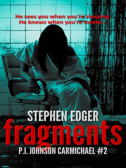 Title details for Fragments by Stephen Edger - Available